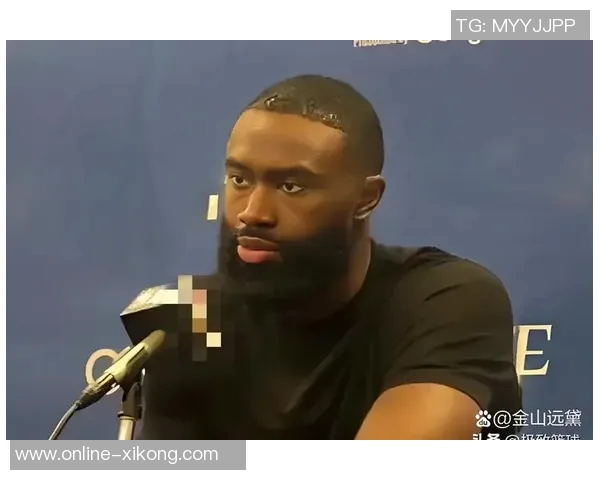 杰伦布朗谈凯尔特人大学理念努力提升球员篮球认知与赛场智慧